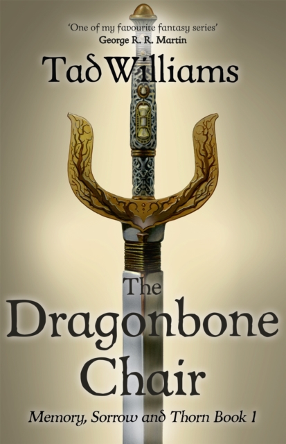 Image for The Dragonbone Chair : Memory, Sorrow & Thorn Book 1