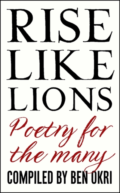 Cover for: Rise Like Lions : Poetry for the Many