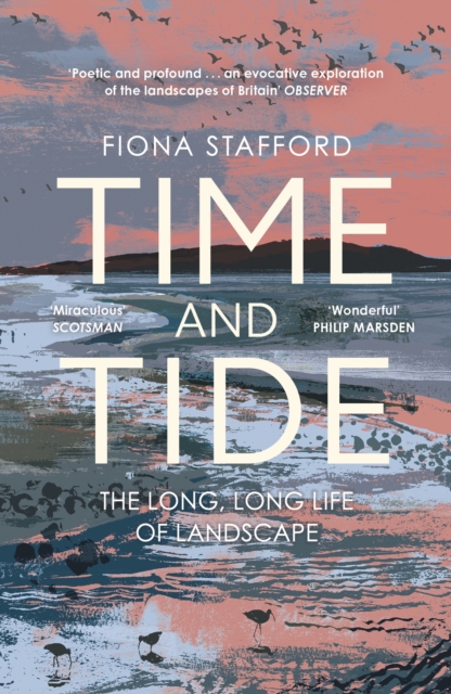 Image for Time and Tide : The Long, Long Life  of Landscape