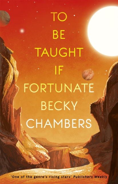Image for To Be Taught, If Fortunate : A Wayfarers Novella