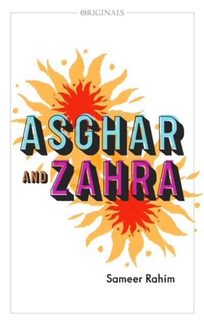 Image for Asghar and Zahra : A John Murray Original