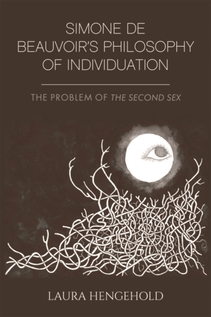 Image for Simone De Beauvoir's Philosophy of Individuation : The Problem of the Second Sex