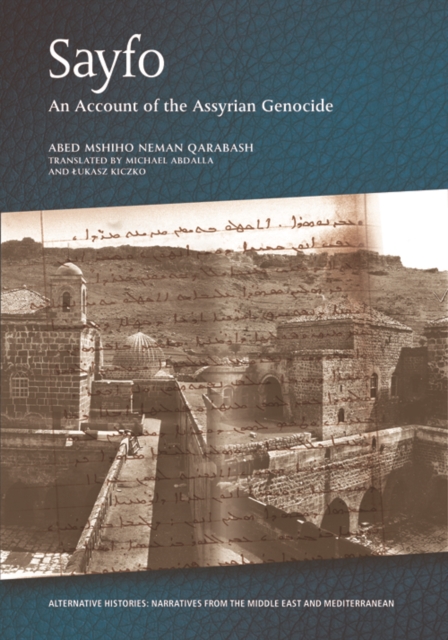 Image for Sayfo - an Account of the Assyrian Genocide