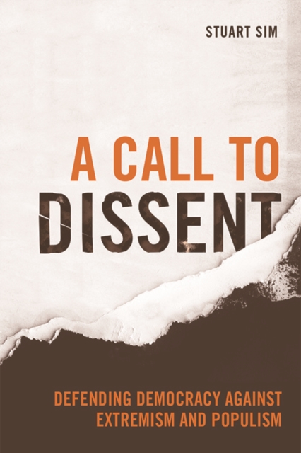 Image for A Call to Dissent : Defending Democracy Against Extremism and Populism