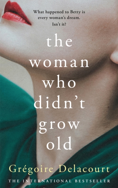 Cover for: The Woman Who Didn't Grow Old