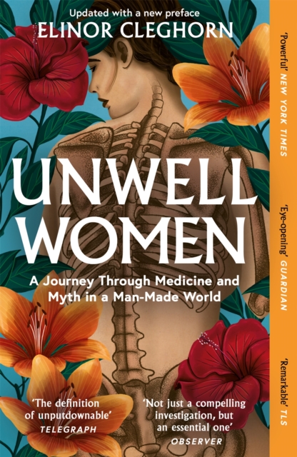 Cover for: Unwell Women : A Journey Through Medicine And Myth in a Man-Made World