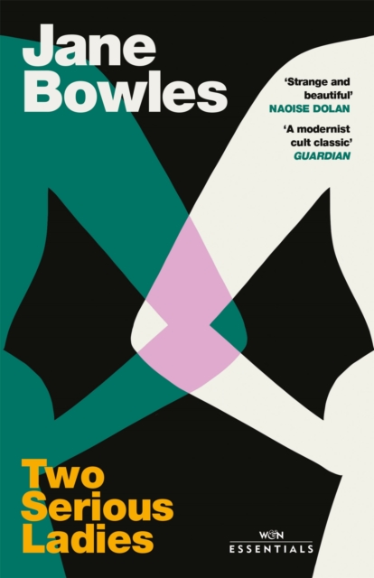 Image for Two Serious Ladies : With an introduction by Naoise Dolan