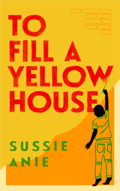Image for To Fill a Yellow House