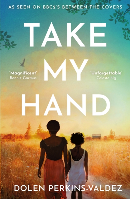 Cover for: Take My Hand : The inspiring and unforgettable BBC Between the Covers Book Club pick