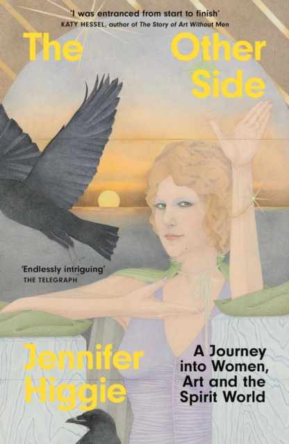 Image for The Other Side : A Journey into Women, Art and the Spirit World