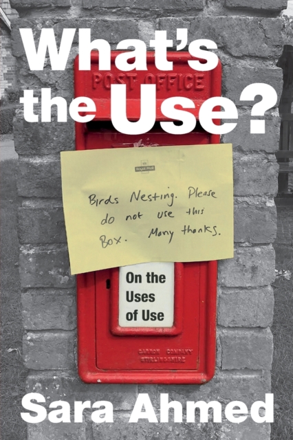 Image for What's the Use? : On the Uses of Use