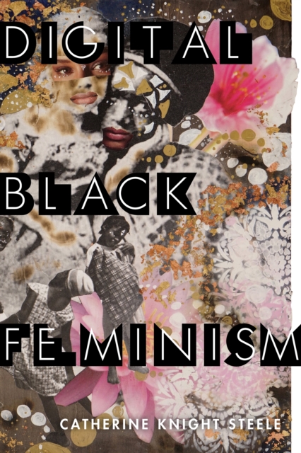 Cover for: Digital Black Feminism
