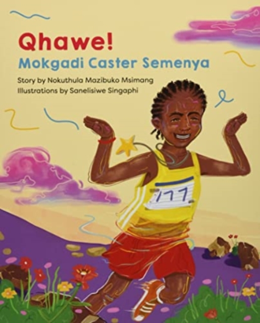 Image for Qhawe! : Mokgadi Caster Semenya