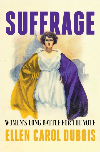 Image for Suffrage : Women's Long Battle for the Vote