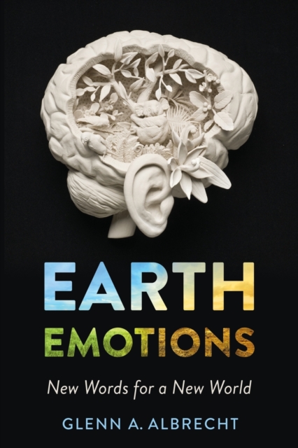 Image for Earth Emotions : New Words for a New World