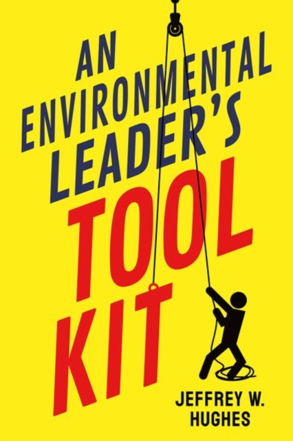 Image for An Environmental Leader's Tool Kit