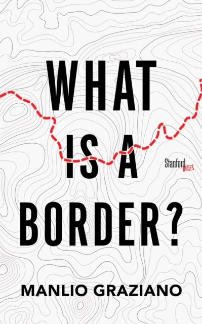 Image for What Is a Border?