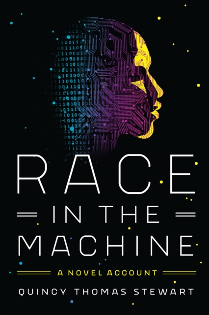 Image for Race in the Machine : A Novel Account