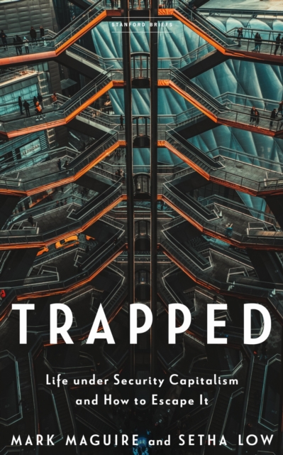 Image for Trapped : Life under Security Capitalism and How to Escape It