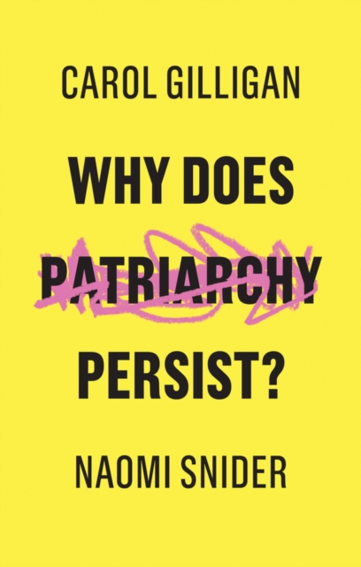 Image for Why Does Patriarchy Persist?