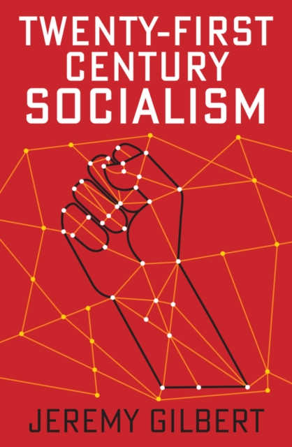 Cover for: Twenty-First Century Socialism