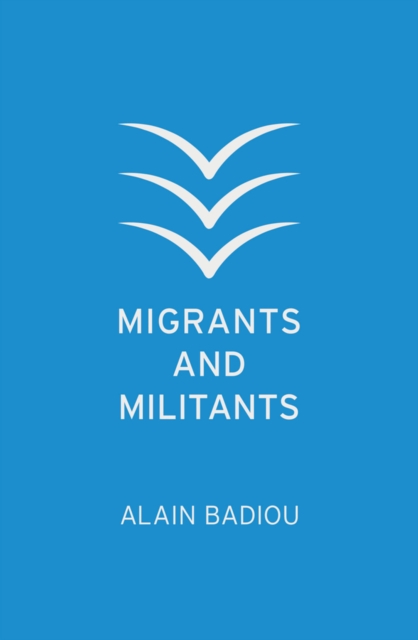 Image for Migrants and Militants