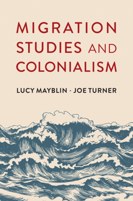 Image for Migration Studies and Colonialism