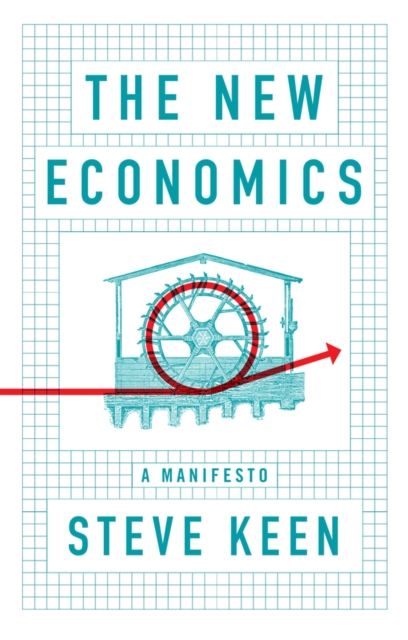 Image for The New Economics : A Manifesto
