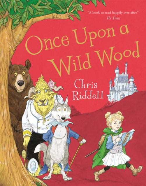 Cover for: Once Upon a Wild Wood