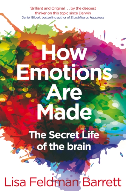 Cover for: How Emotions Are Made : The Secret Life of the Brain