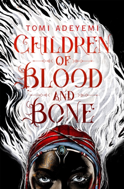 Cover for: Children of Blood and Bone