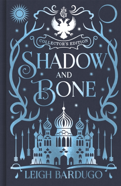 Cover for: Shadow and Bone : Book 1 Collector's Edition