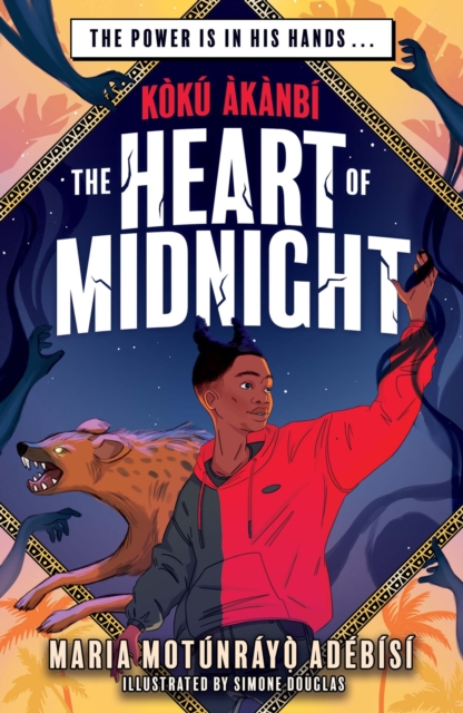 Image for Koku Akanbi and the Heart of Midnight : The start of an epic new adventure series