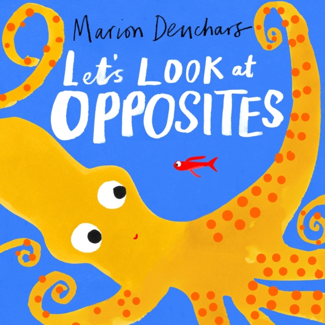 Image for Let's Look at... Opposites : Board Book