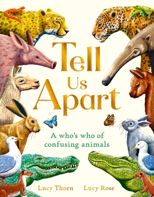 Image for Tell Us Apart : A who's who of confusing animals
