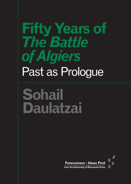 Image for Fifty Years of The Battle of Algiers : Past as Prologue