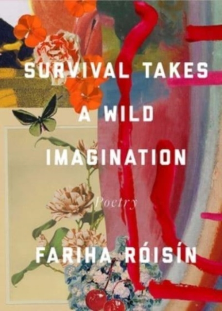Image for Survival Takes a Wild Imagination : Poems