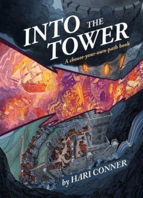 Image for Into the Tower : A Choose-Your-Own-Path Book