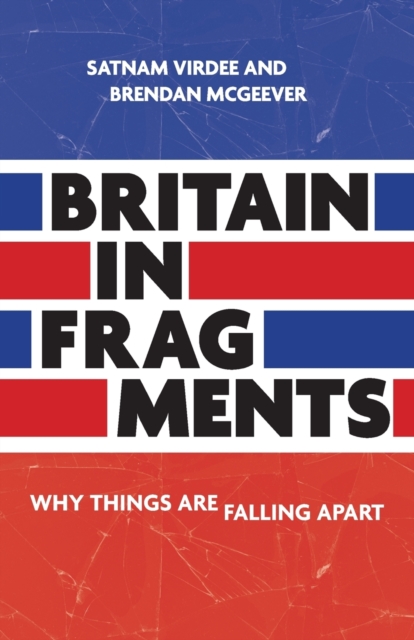 Image for Britain in Fragments : Why Things are Falling Apart