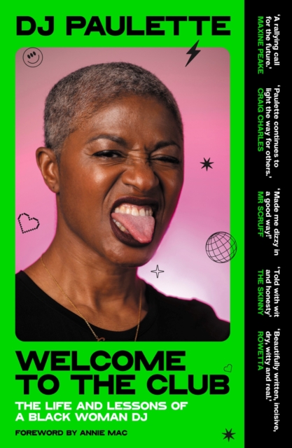 Image for Welcome to the Club : The Life and Lessons of a Black Woman Dj