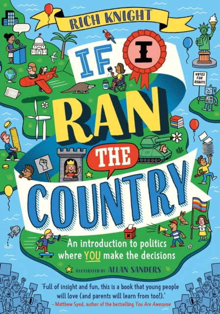 Image for If I Ran the Country : An introduction to politics where YOU make the decisions