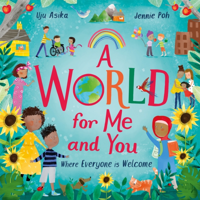 Image for A World For Me and You : Where Everyone is Welcome