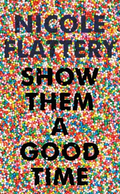 Cover for: Show Them a Good Time
