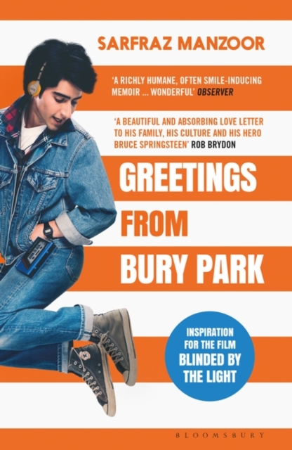 Image for Greetings from Bury Park : Inspiration for the film 'Blinded by the Light'