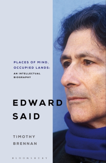 Cover for: Places of Mind : A Life of Edward Said