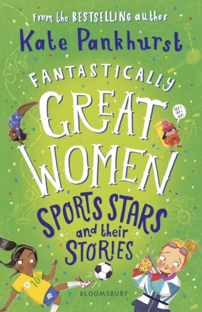 Cover for: Fantastically Great Women Sports Stars and their Stories