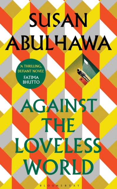 Image for Against the Loveless World