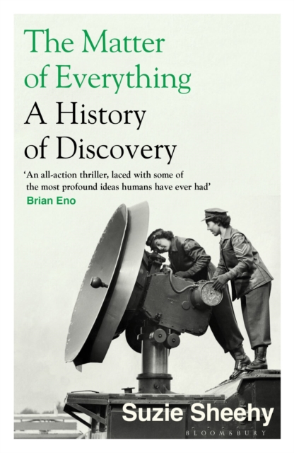 Image for The Matter of Everything : A History of Discovery