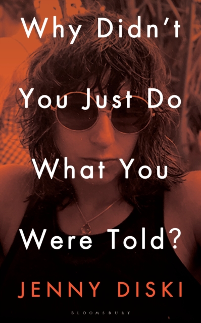 Image for Why Didn't You Just Do What You Were Told? : Essays