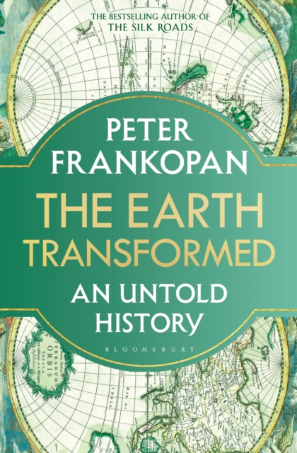 Image for The Earth Transformed : An Untold History